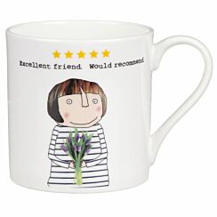 Excellent Friend. Would Recommend. Mug