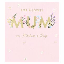 Reflections ‘Floral Text’ Mum Mother’s Day Card