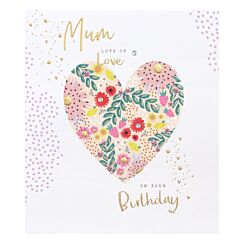 Day Dreamer Floral Heart Mum Birthday Card
