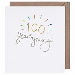 Mimosa 100 Years Young Birthday Card