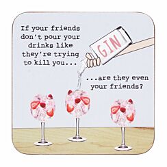 ‘Friends Pour’ Coaster