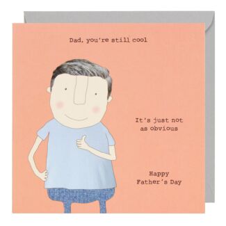 'You’re Still Cool' Father’s Day Card